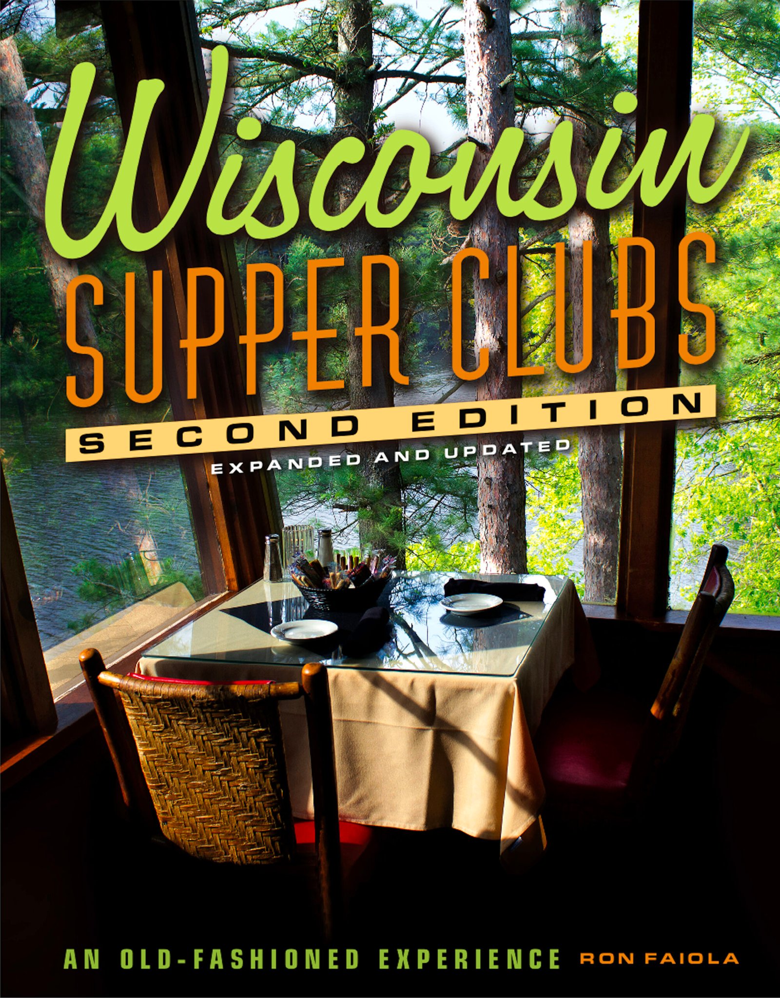Wisconsin Supper Clubs Second Edition Cover (300dpi) - Ron Faiola 11.21.2023